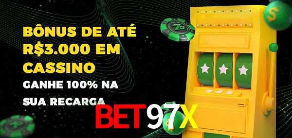 Bet97X melhor bônus de depósito