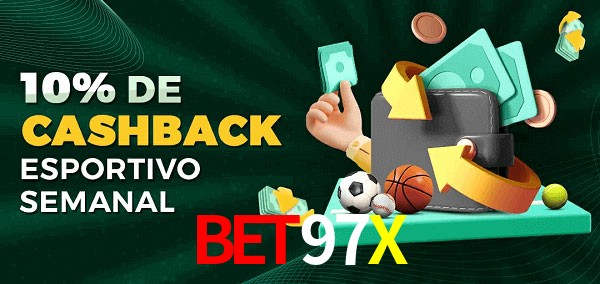 10% de bônus de cashback na Bet97X